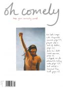 with issue three, we followed our hearts; it was full of testing, trying and tasting