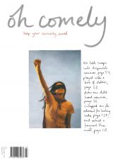 issue with issue three, we followed our hearts; it was full of testing, trying and tasting